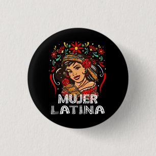 Chapa Redonda De 2,5 Cm Soy mujer latina, fuerte mujer latina
