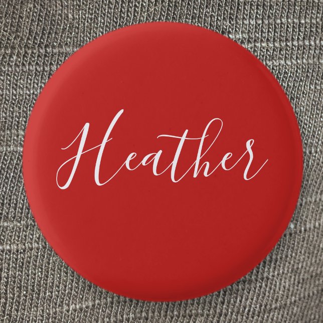 Chapa Redonda De 2,5 Cm Su guión blanco Personalizado en rojo (Subido por el creador)