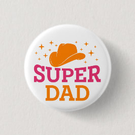 Chapa Redonda De 2,5 Cm Super Dad Cowboy Style
