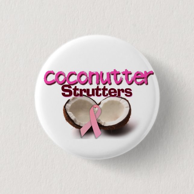 Chapa Redonda De 2,5 Cm Team Coconutter Strutters (Anverso)