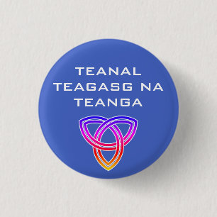 Chapa Redonda De 2,5 Cm Teanal Teagasg na Teanga Button