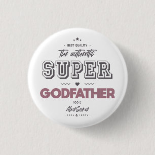 Chapa Redonda De 2,5 Cm The authentic super godfather
