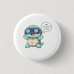 Chapa Redonda De 2,5 Cm Tortuga Jugadora de VR "BRB En Otro Mundo" Kawaii