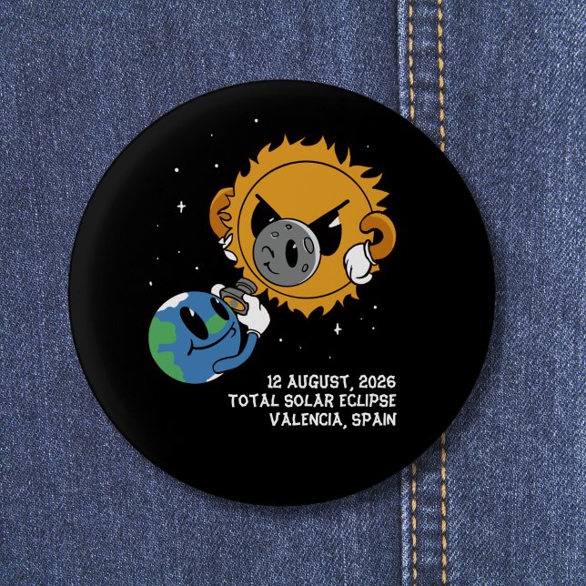 Chapa Redonda De 2,5 Cm Total Solar Eclipse 2026 Spain Photobomb (Change city/ location to personalize.  All text editable.  Matching items available)