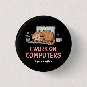 Chapa Redonda De 2,5 Cm Trabajo En Computadoras Graciosas Cats Computadora