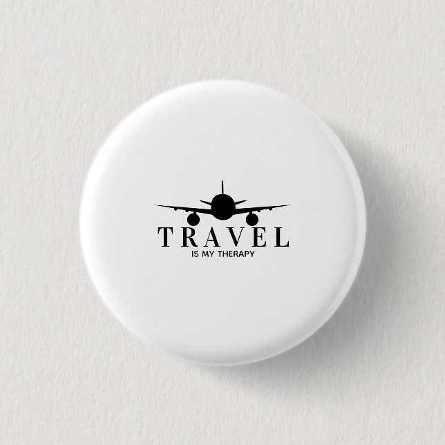 Chapa Redonda De 2,5 Cm Travel is my tharapy (Anverso)