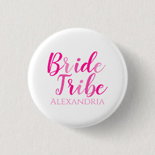 Chapa Redonda De 2,5 Cm Tribu de novias Guión rosado caliente Bachelorette