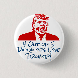 Chapa Redonda De 2,5 Cm TRIUNFO 2016: Dictadores Love Trump Button
