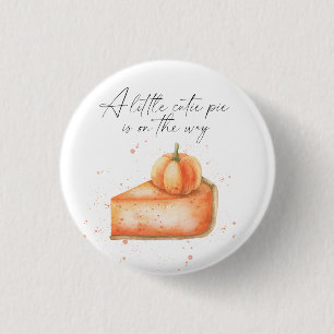 Chapa Redonda De 2,5 Cm "Un pequeño pastelito está en camino" baby shower
