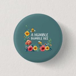 Chapa Redonda De 2,5 Cm Una Humilde Abeja Bumble
