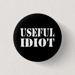 CHAPA REDONDA DE 2,5 CM USEFUL IDIOT