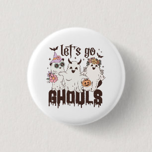 Chapa Redonda De 2,5 Cm Vamos Ghouls Halloween