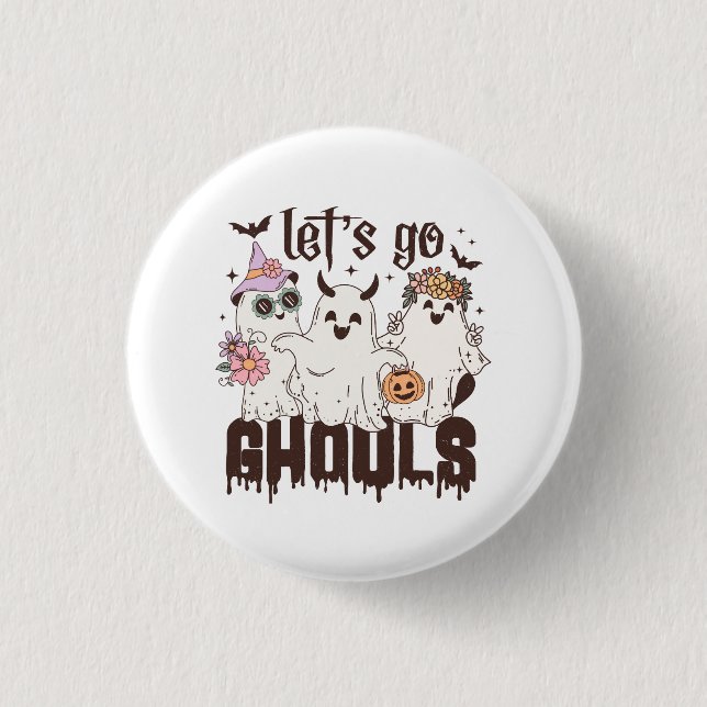 Chapa Redonda De 2,5 Cm Vamos Ghouls Halloween (Anverso)