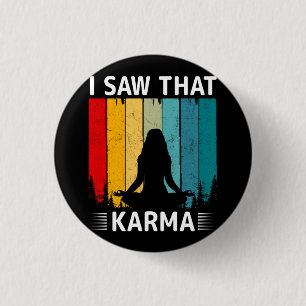 Chapa Redonda De 2,5 Cm Vi Ese Karma
