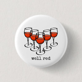 Chapa Redonda De 2,5 Cm Vidrio personalizado Bueno Humor De Vino Rojo