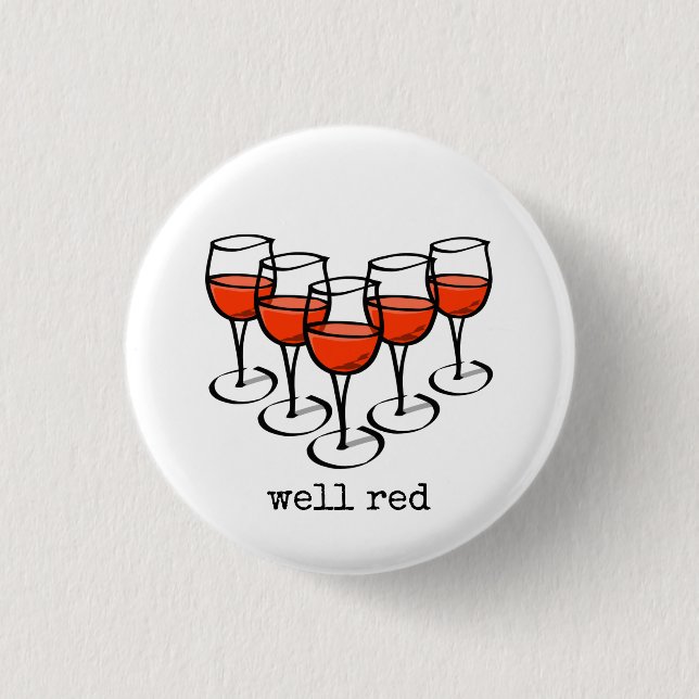 Chapa Redonda De 2,5 Cm Vidrio personalizado Bueno Humor De Vino Rojo (Anverso)