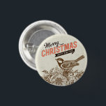 Chapa Redonda De 2,5 Cm Vintage Christmas Bird and Flower<br><div class="desc">Añade alegría a algunos Navidades con este pájaro nostálgico con flores. La palabra "Feliz Navidad y Feliz Año Nuevo" está diseñada para evocar el espíritu de los Navidades. ✨ Este Producto es 💯 Personalizable. Simplemente haga clic en el BOTÓN PERSONALIZAR para agregar, eliminar, mover, cambiar el tamaño o rotar cualquiera...</div>