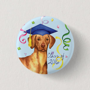 Chapa Redonda De 2,5 Cm Vizsla Graduate