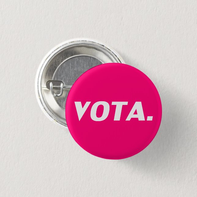 Chapa Redonda De 2,5 Cm Vota vota en español blanco y rosa caliente (Anverso y reverso)