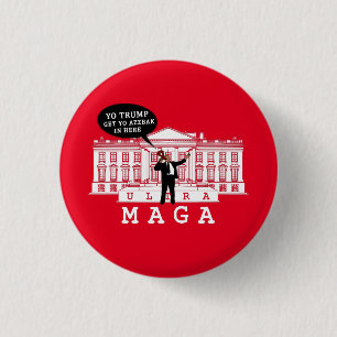 Chapa Redonda De 2,5 Cm Vuelve Trump 2024 Whitehouse ULTRA MAGA