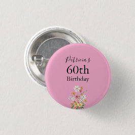 Chapa Redonda De 2,5 Cm Wildflowers 60th Birthday Pink Party