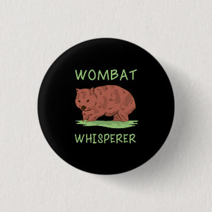 Chapa Redonda De 2,5 Cm Wombat Whisperer