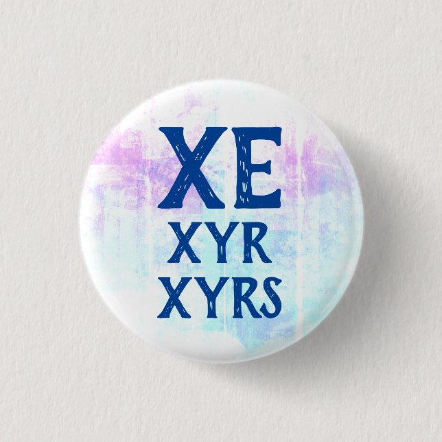 Chapa Redonda De 2,5 Cm Xe Xyr Xyrs Pronouns (Anverso)