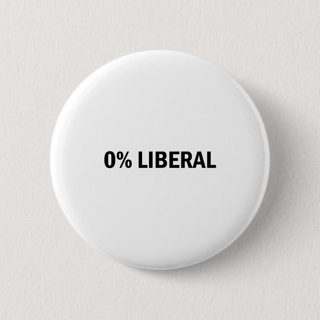 Chapa Redonda De 5 Cm 0% Liberal 0 Percent Liberal Funny Conservative Li (Anverso)