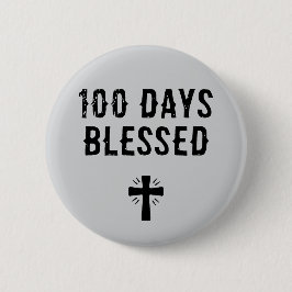 Chapa Redonda De 5 Cm 100 Days Blessed - 100th Day of School Christian