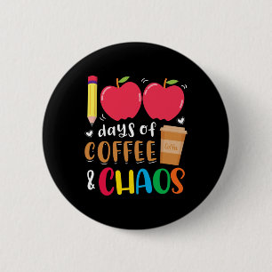Chapa Redonda De 5 Cm 100 Días De Café Y Caos 100º Día De La Escuela F