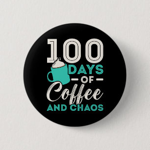 Chapa Redonda De 5 Cm 100 Días De Café Y Caos 100 Días De Escuela