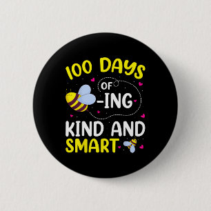 Chapa Redonda De 5 Cm 100 Días De Ser Amable Y Abeja Inteligente 100 Día