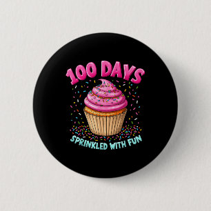 Chapa Redonda De 5 Cm 100 días salpicados con tarta divertida 100 días d