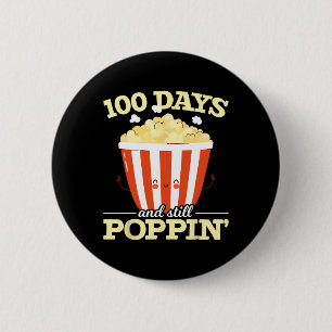 Chapa Redonda De 5 Cm 100 Días Y Todavía Poppin Película De Popcorn 100 