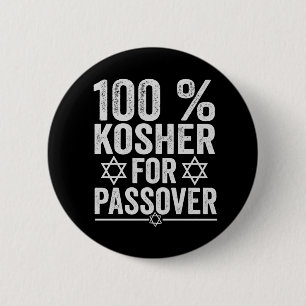 Chapa Redonda De 5 Cm 100% Kosher for Passover Funny Passover Pesach