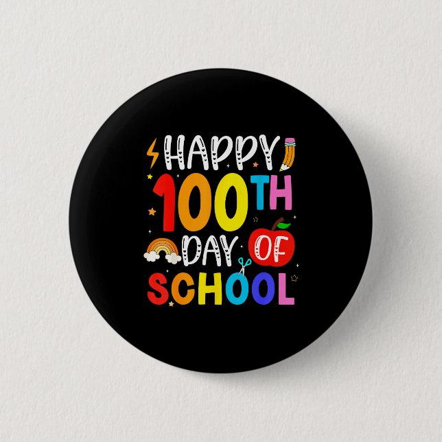 Chapa Redonda De 5 Cm 100th Day Of School Teachers Students 100 Days Of  (Anverso)