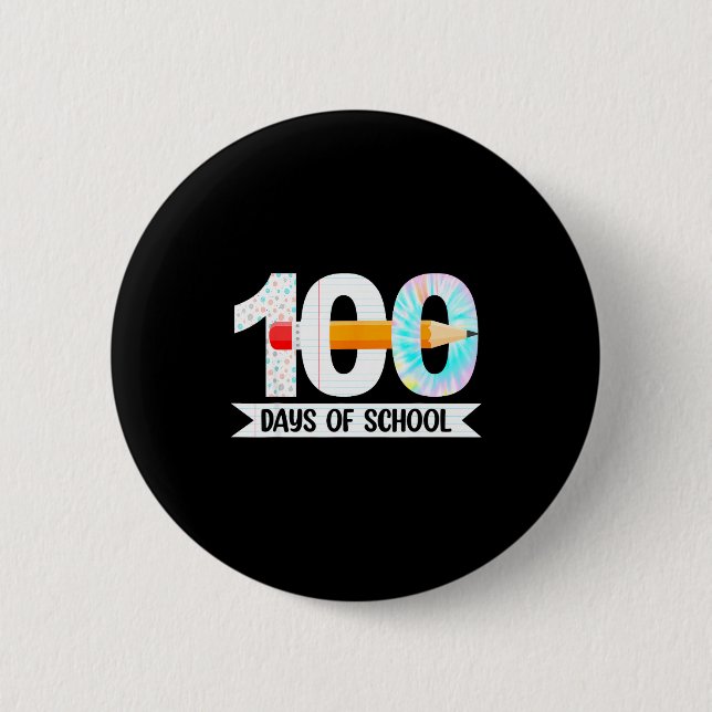 Chapa Redonda De 5 Cm 100th Day Of School Teachers Students 100 Days Of  (Anverso)