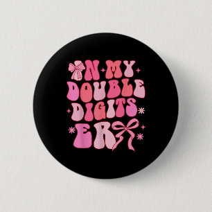 Chapa Redonda De 5 Cm 10 dígitos dobles 10 años Chica Coquette 10 años