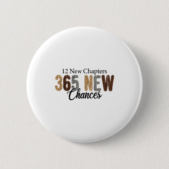Chapa Redonda De 5 Cm 12 New Chapters 365 New Chances  (Anverso)