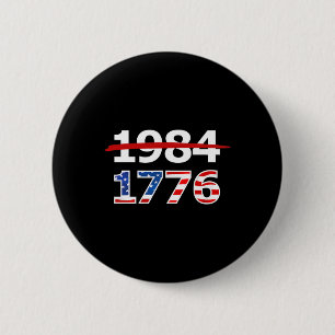 Chapa Redonda De 5 Cm 1776 American Patriot Design Company resist 1984 R