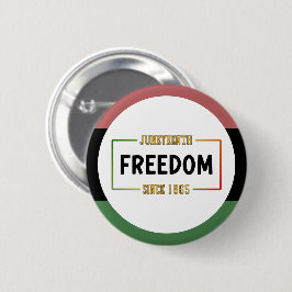 Chapa Redonda De 5 Cm 18 de junio de 1865 celebrando la libertad de los 