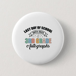 Chapa Redonda De 5 Cm 2025 Último Día Del Autografo Escolar 3er Gradua