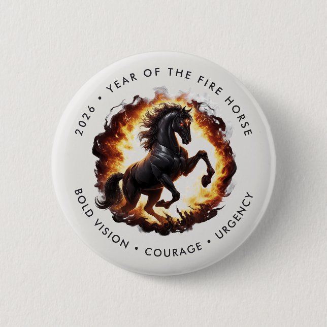 Chapa Redonda De 5 Cm 2026 Year of the Fire Horse Motivational (Anverso)