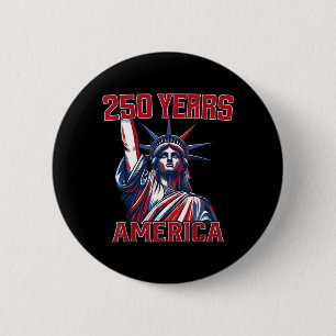 Chapa Redonda De 5 Cm 250 años AAAmerica Estatua de la Libertad Bandera