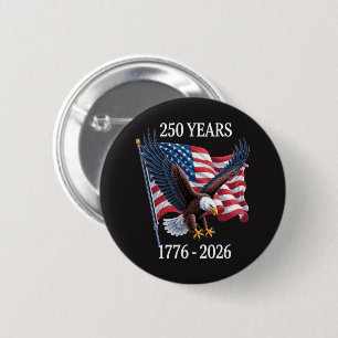 Chapa Redonda De 5 Cm 250 Años Aniversario Estados Unidos Bandera Americ