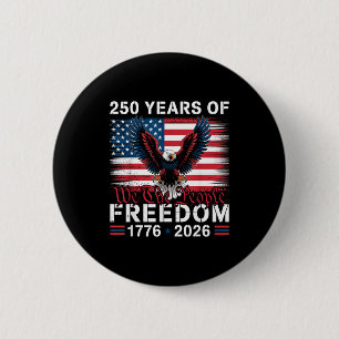Chapa Redonda De 5 Cm 250 Años De Libertad 1776–2026 Águila Patriótica N