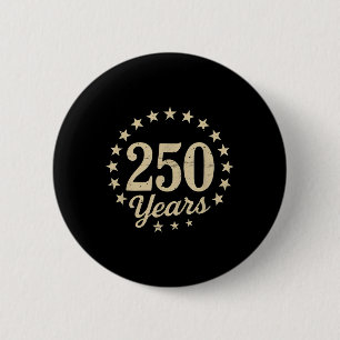 Chapa Redonda De 5 Cm 250 años de libertad 250 aniversario bandera de Es