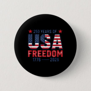 Chapa Redonda De 5 Cm 250 Años de Libertad Americano 1776 2026 250º EE.