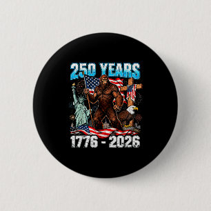 Chapa Redonda De 5 Cm 250 años usa 1776 2026 patriótico libertad bigfoot