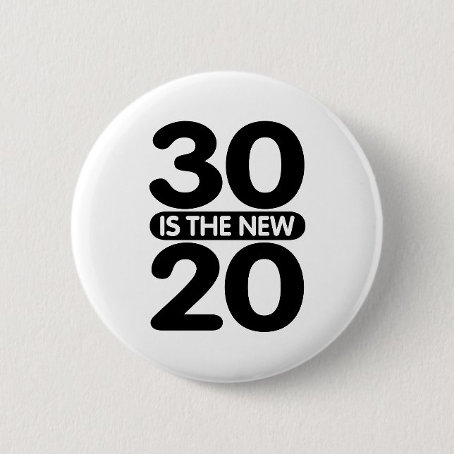 Chapa Redonda De 5 Cm 30 es el nuevo 20 (Anverso)